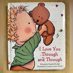 I Love You Through and Through Children's Book